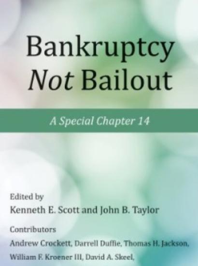 Bankruptcy Not Bailout: A Special Chapter 14