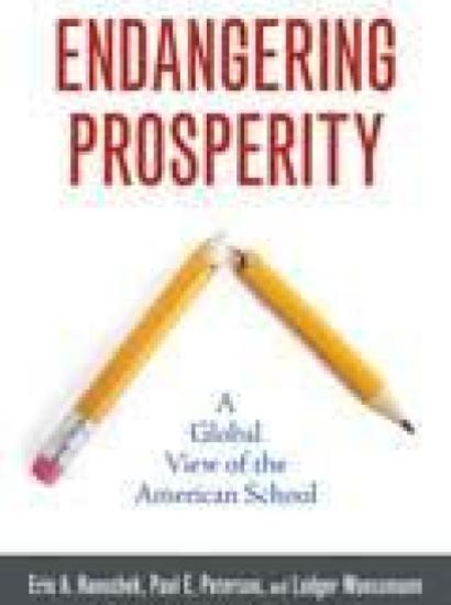 Endangering Prosperity: A Global View of the American School