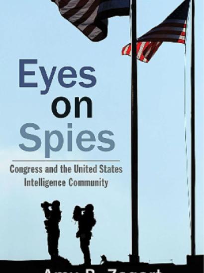 Eyes on Spies: Congress and the United States Intelligence Community