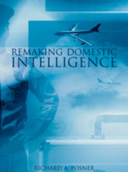 Remaking Domestic Intelligence