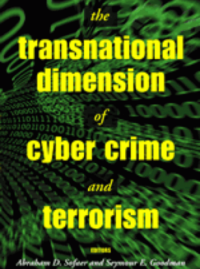 The Transnational Dimension of Cyber Crime and Terrorism