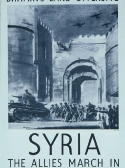 Hoover Archives Poster collection: UK 3297, Britain&#039;s Land Offensive, Syria, The