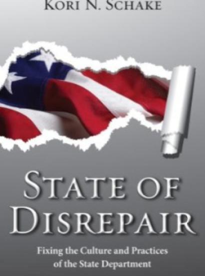 State of Disrepair: Fixing the Culture and Practices of the State Department by 