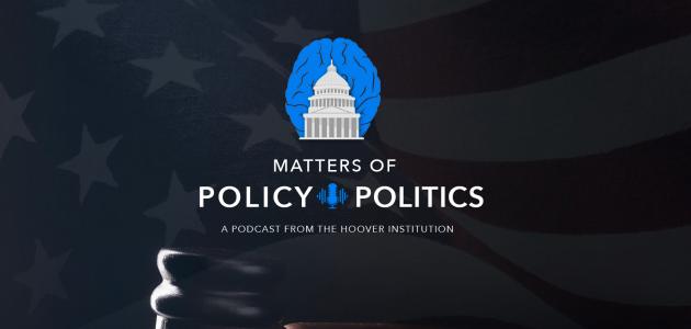 Matters of Policy & Politics