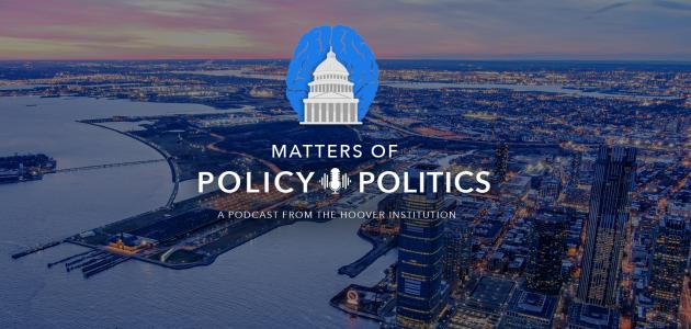 Matters of Policy & Politics