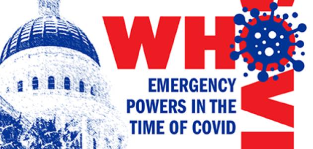 Who Governs? Emergency Powers in the Time of COVID