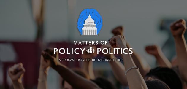 Matters of Policy & Politics