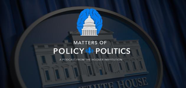 Matters of Policy & Politics