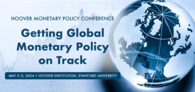 Getting Global Monetary Policy On Track