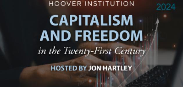 Capitalism and Freedom in the 21st Century_Ep1
