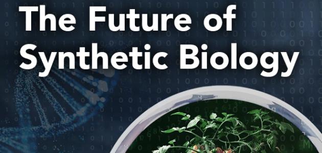 The Future Of Synthetic Biology