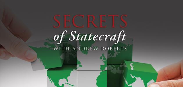 Secrets of Statecraft | John Bew