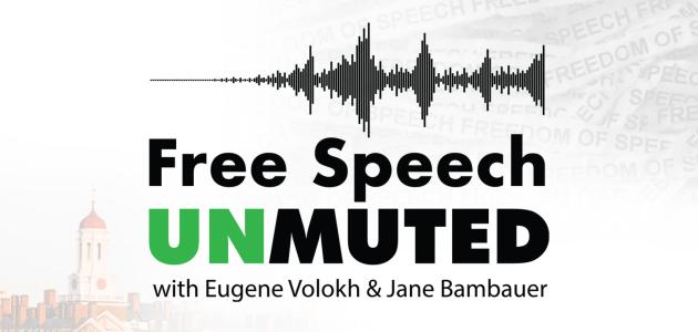 Free Speech Unmuted | Hardvard v Trump