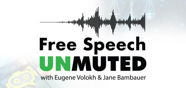 Free Speech Unmuted