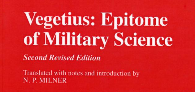 Vegetius: Epitome of Military Science