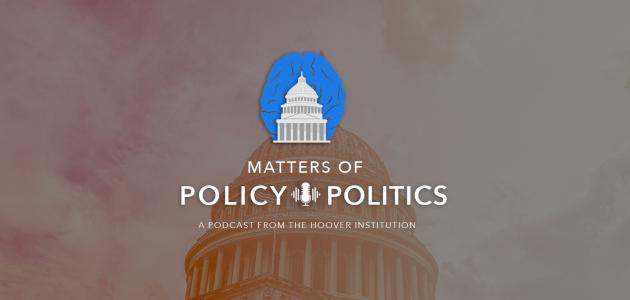 Matters of Policy & Politics