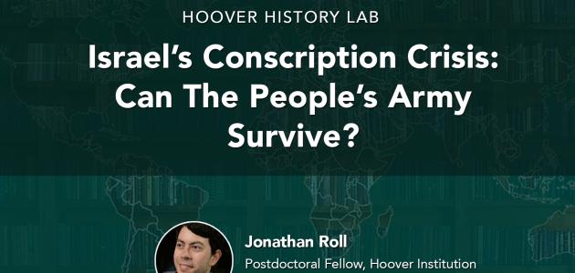 Israel’s Conscription Crisis | Jonathan Roll