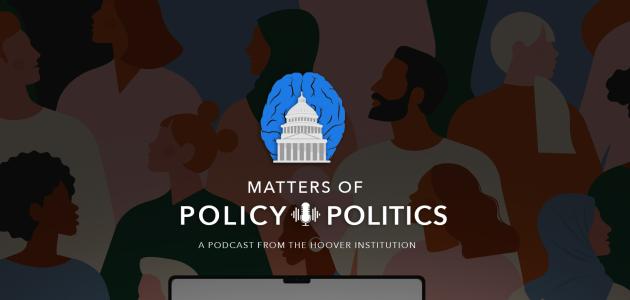Matters of Policy & Politics