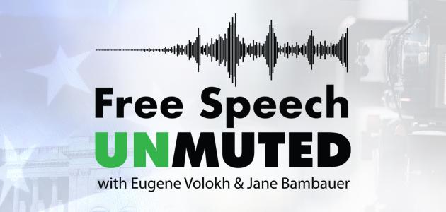 Free Speech Unmuted
