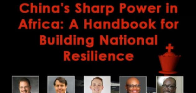 Image for China's Sharp Power In Africa: A Handbook For Building National Resilience