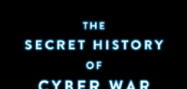 Image for Dark Territory: The Secret History Of Cyber War