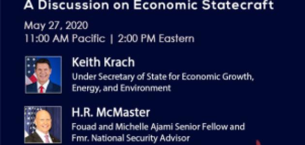 Image for A Discussion On Economic Statecraft With Keith Krach And H.R. McMaster