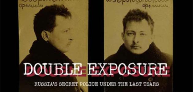 Image for Double Exposure: Russia's Secret Police under the Last Tsars