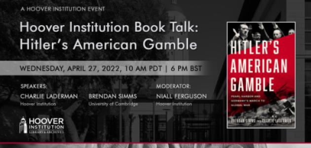 Image for Book Talk: Hitler’s American Gamble