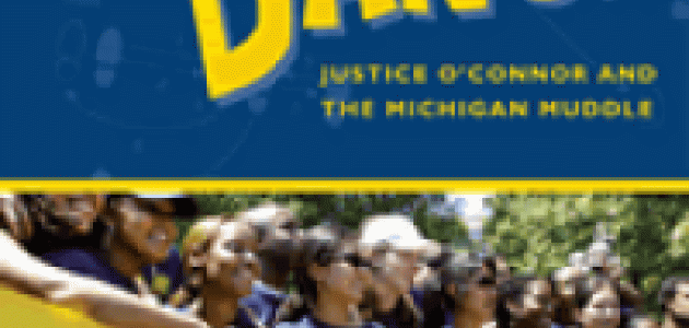 Image for Swing Dance: Justice O'Connor and the Michigan Muddle