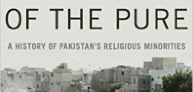 Image for Purifying The Land Of The Pure: Pakistan's Religious Minorities