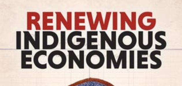 Image for Hoover Book Club: Terry Anderson On Renewing Indigenous Economies
