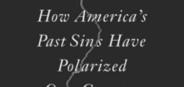 Hoover Institution&#039;s Shelby Steele: How America&#039;s Past Sins Polarized Our Country