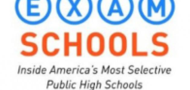 Exam Schools: Inside America’s Most Selective Public High Schools