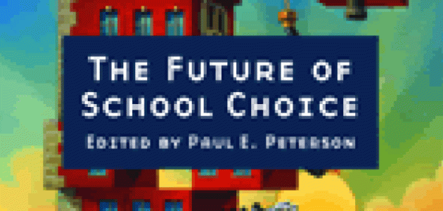 The Future of School Choice