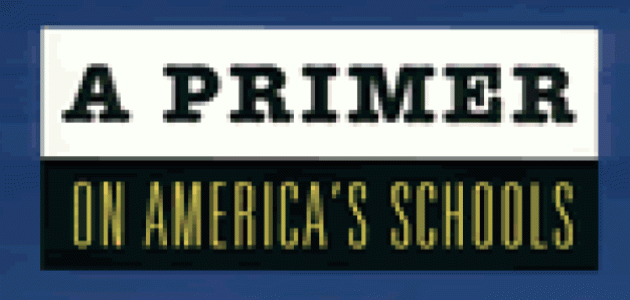 A Primer on America's Schools