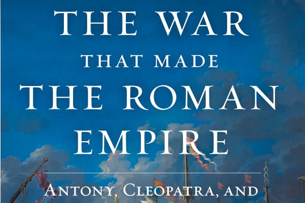 The War That Made the Roman Empire