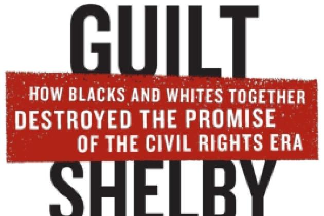 White Guilt - Shelby Steele.jpeg