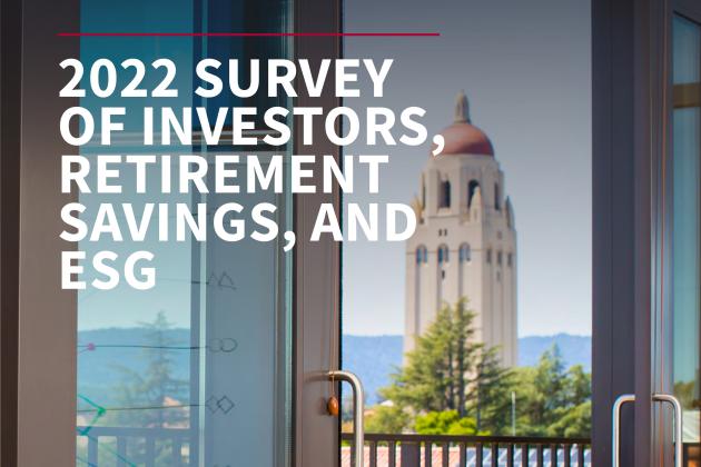 2022 Survey of Investors, Retirement Savings, and ESG