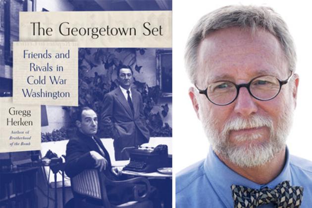 Greg Herken and cover of his book The Georgetown Set