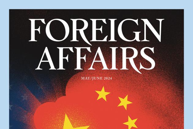 the May/June issue of Foreign Affairs Magazine