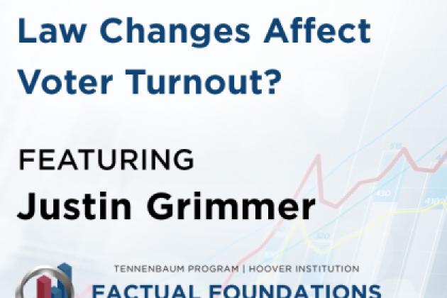 How Much Do Election Law Changes Affect Voter Turnout? Featuring Justin Grimmer