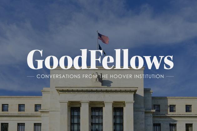 GoodFellows | Gettin' Grumpy with John H Cochrane