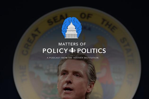 Matters of Policy & Politics | California Update with Lee Ohanian