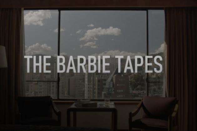 The Barbie Tapes