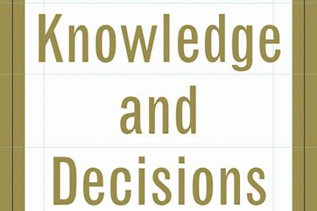 Knowledge And Decisions
