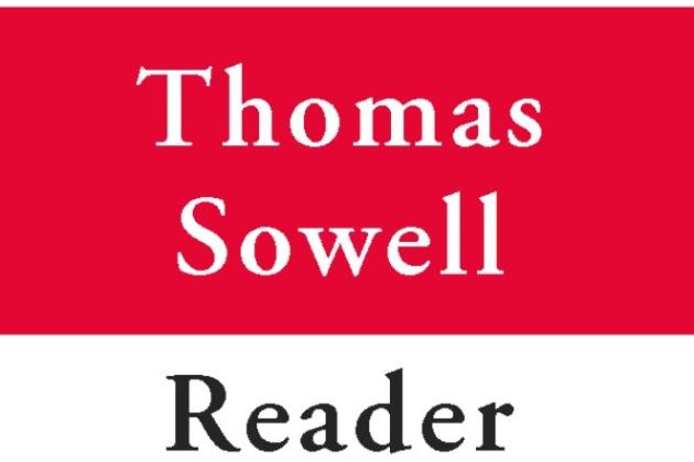 The Thomas Sowell Reader