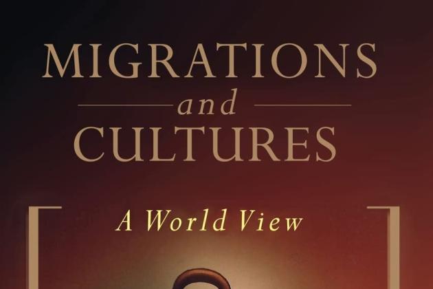 Migrations and Cultures