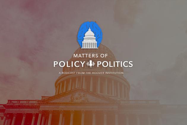 Matters of Policy & Politics