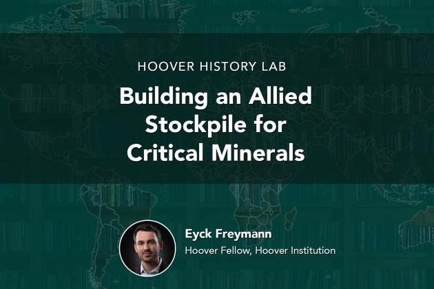 Building an Allied Stockpile for Critical Minerals