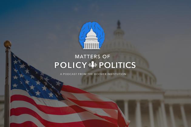 Matters of Policy & Politics